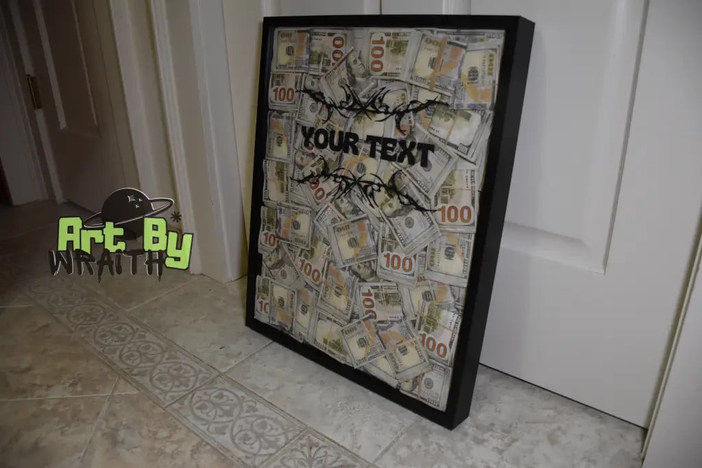 Huge Custom Cash Stuffed Canvas - Wall Art Shadow Box