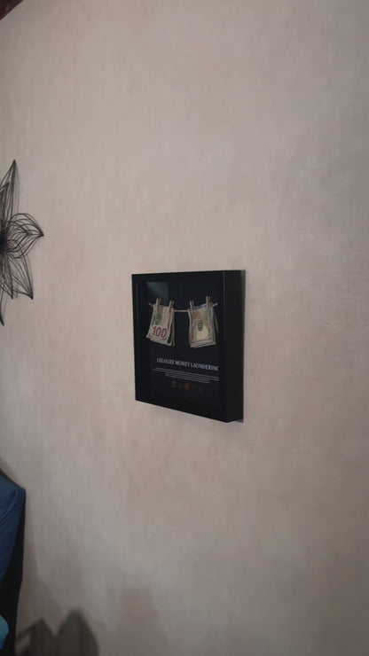 Legalize Money Laundering - Wall Art Shadow Box